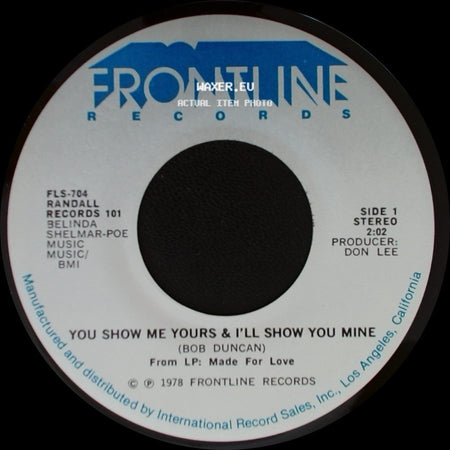 Randall - You Show Me Yours & I'll Show You Mine / You're The Last Thing On My Mind side A