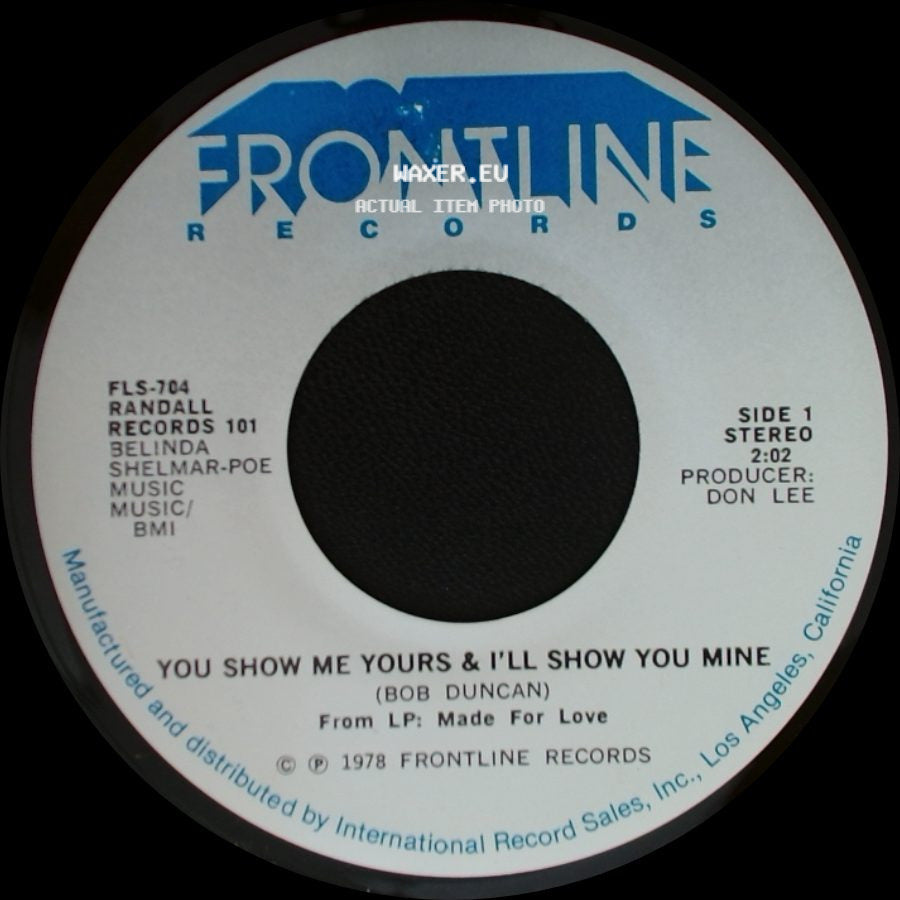 Randall - You Show Me Yours & I'll Show You Mine / You're The Last Thing On My Mind side A