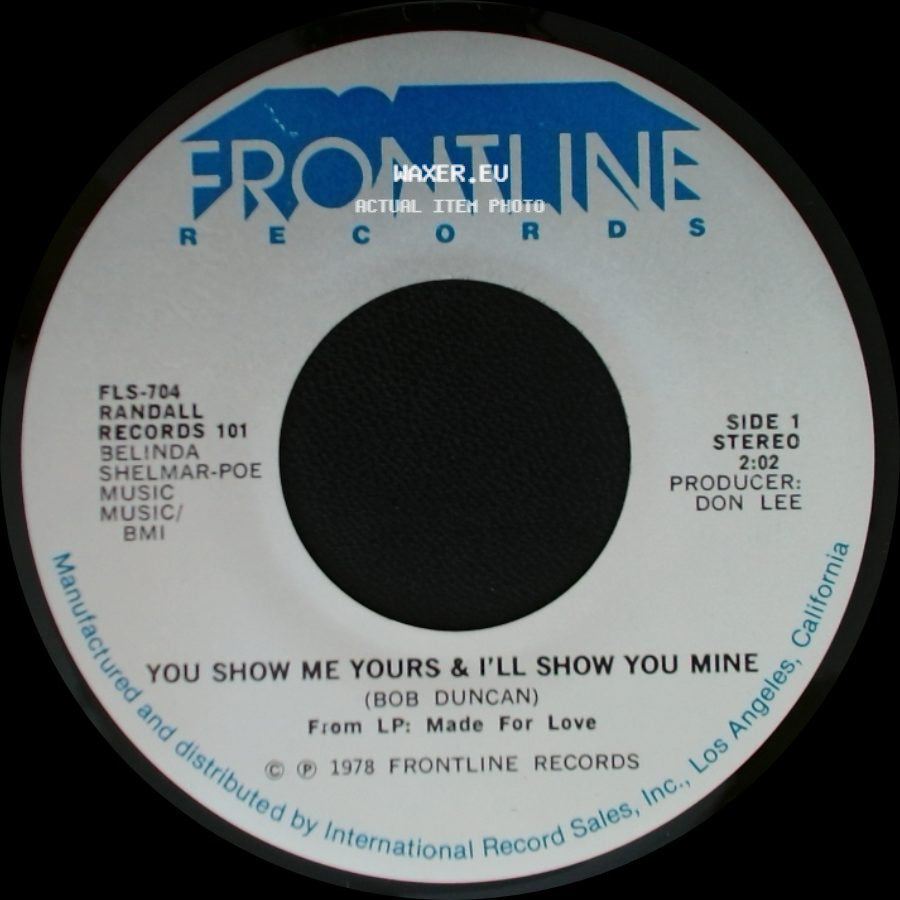 Bob Duncan - You Show Me Yours & I'll Show You Mine / You're The Last Thing On My Mind side A