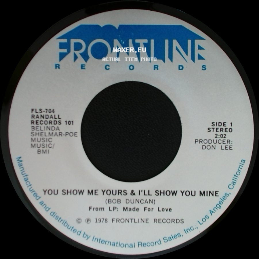 Randall Records 101 - You Show Me Yours & I'll Show You Mine / You're The Last Thing On My Mind side A