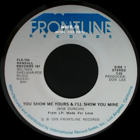 Randall Records 101 - You Show Me Yours & I'll Show You Mine / You're The Last Thing On My Mind side A
