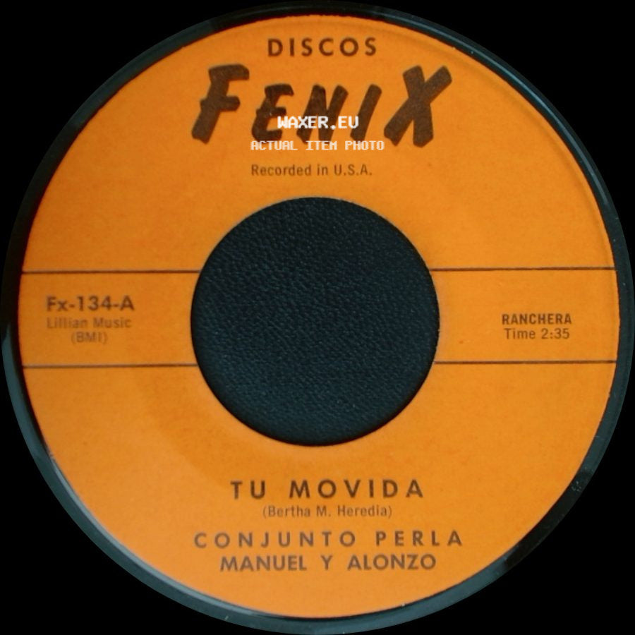 Conjunto Perla Manuel Y Alonzo - Tu Movida / Alburr De Amor side A