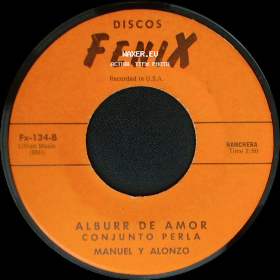 Conjunto Perla Manuel Y Alonzo - Tu Movida / Alburr De Amor side B