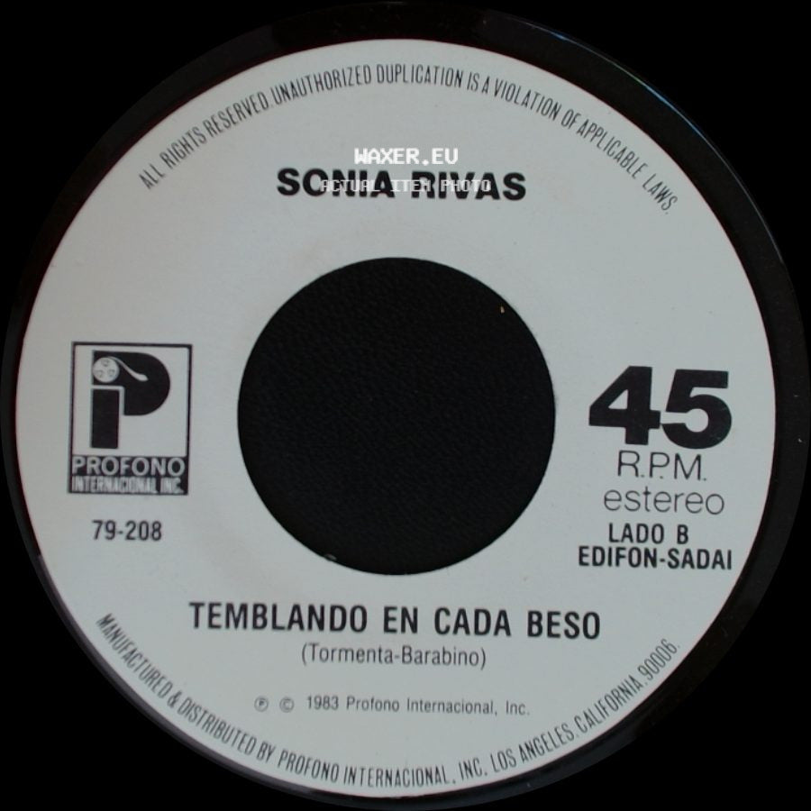 Sonia Rivas - Te Digo Blanco, Me Dices Negro / Temblando En Cada Beso side B