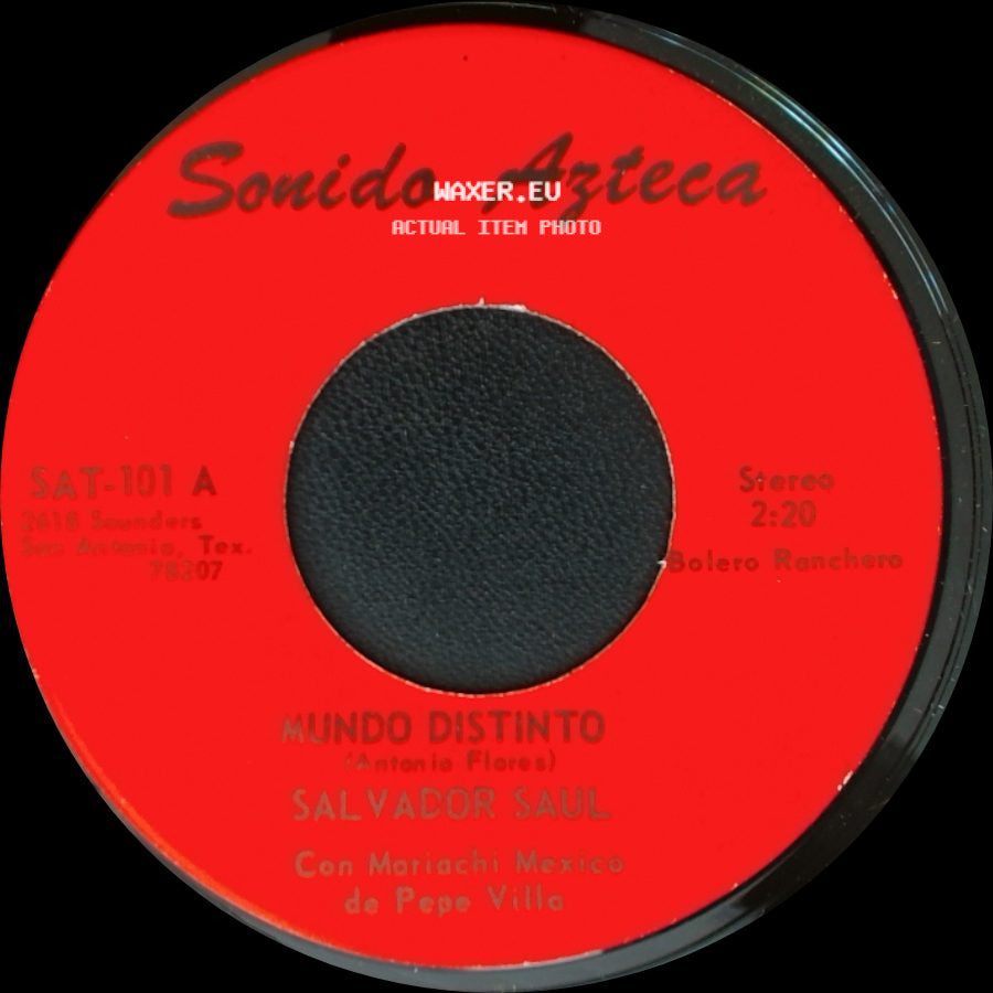 Salvador Saul - Mundo Distinto / Nuestra Promesa side A
