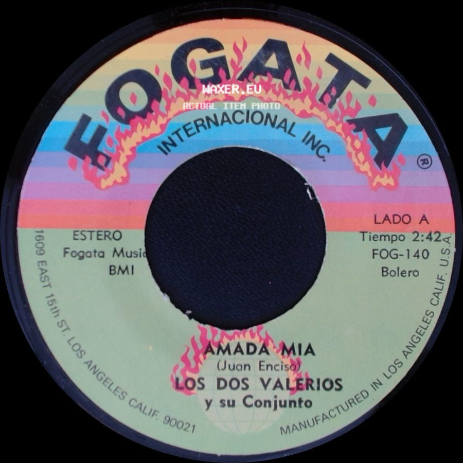 Los Dos Valerios Y Su Conjunto - Amada Mia / El Garabato side A