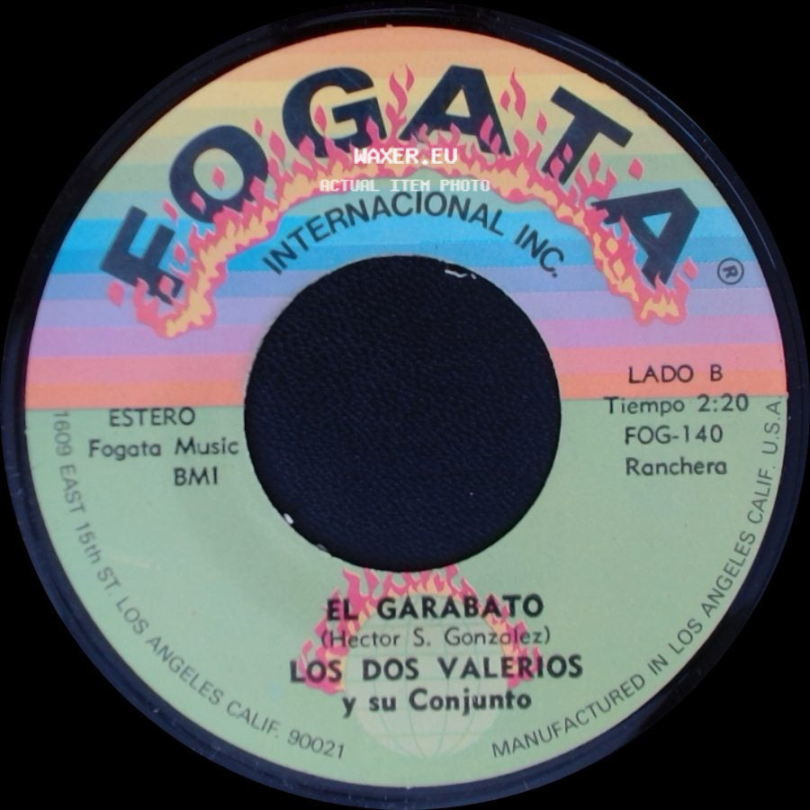 Los Dos Valerios Y Su Conjunto - Amada Mia / El Garabato side B