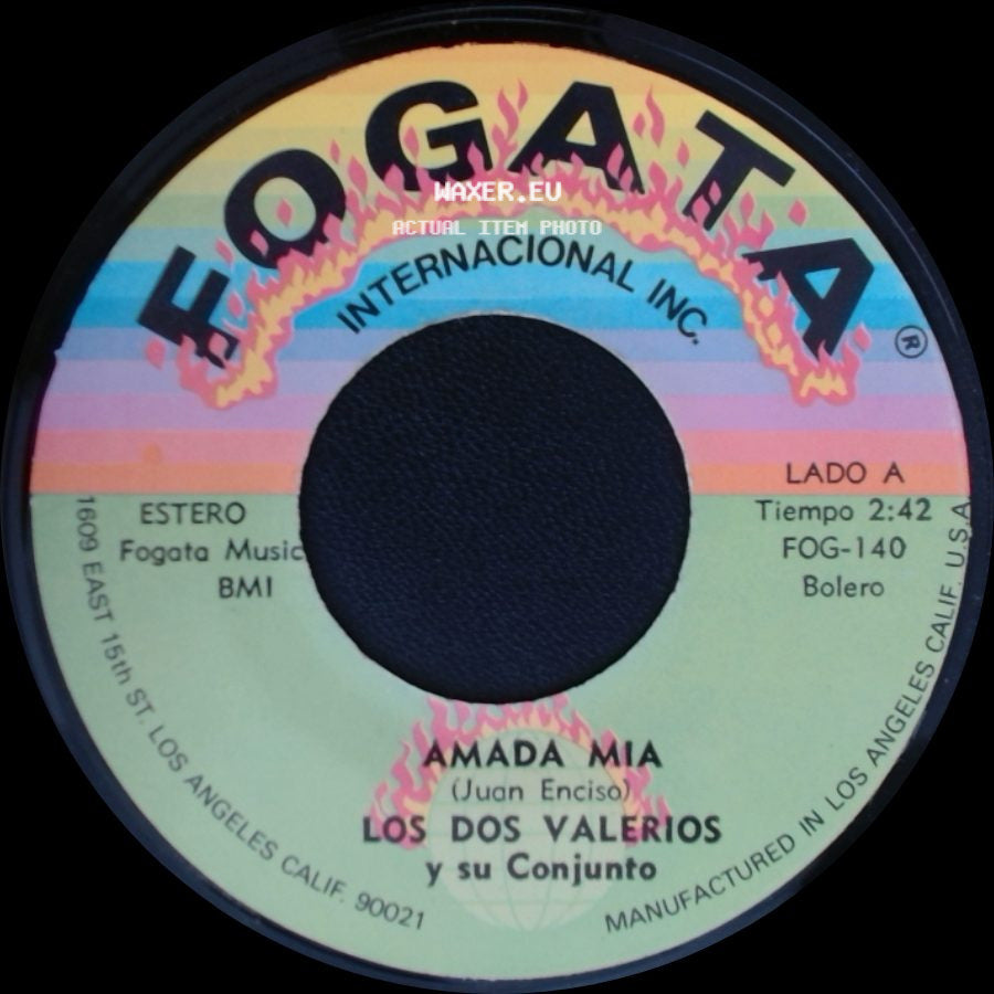 Los Dos Valerios Y Su Conjunto - Amada Mia / El Garabato side A