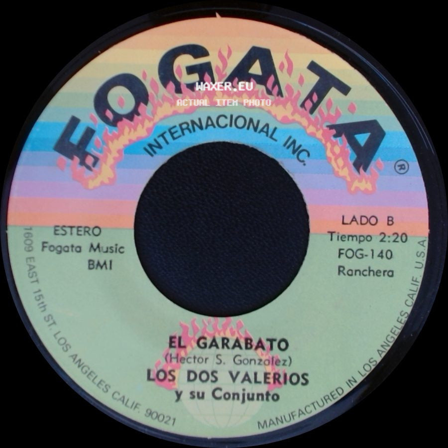 Los Dos Valerios Y Su Conjunto - Amada Mia / El Garabato side B