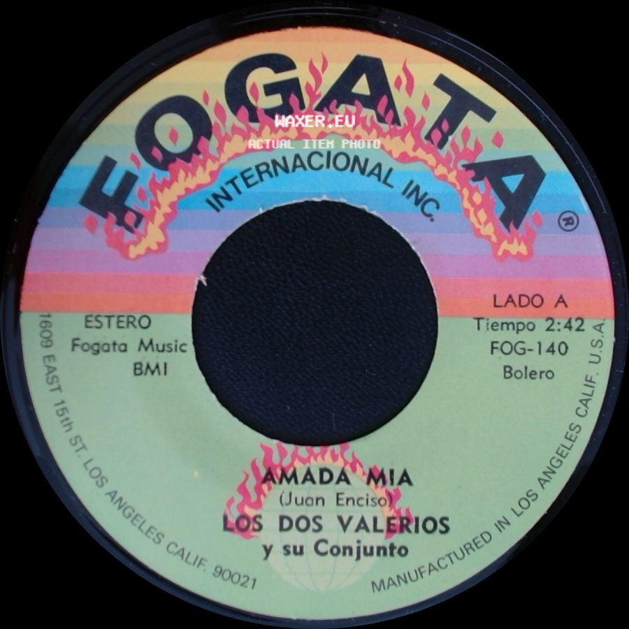 Los Dos Valerios Y Su Conjunto - Amada Mia / El Garabato side A
