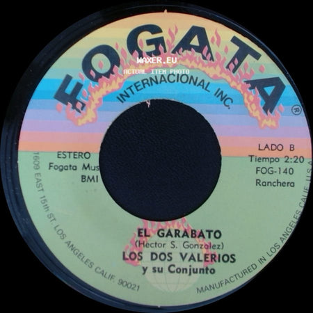 Los Dos Valerios Y Su Conjunto - Amada Mia / El Garabato side B