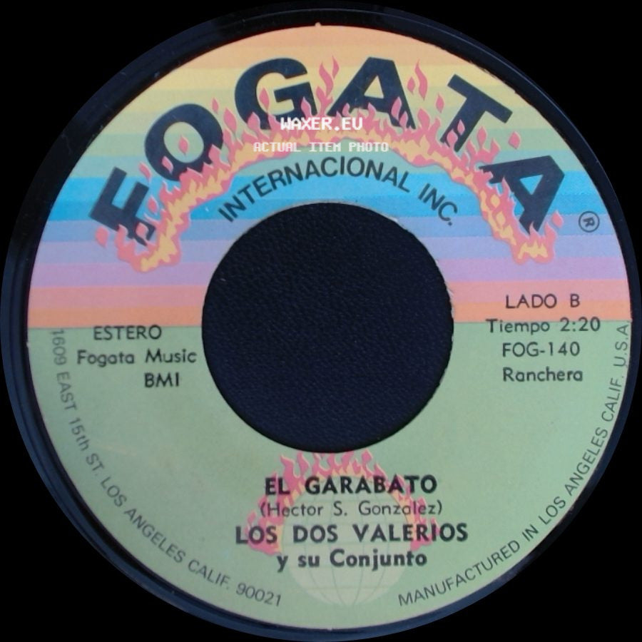 Los Dos Valerios Y Su Conjunto - Amada Mia / El Garabato side B