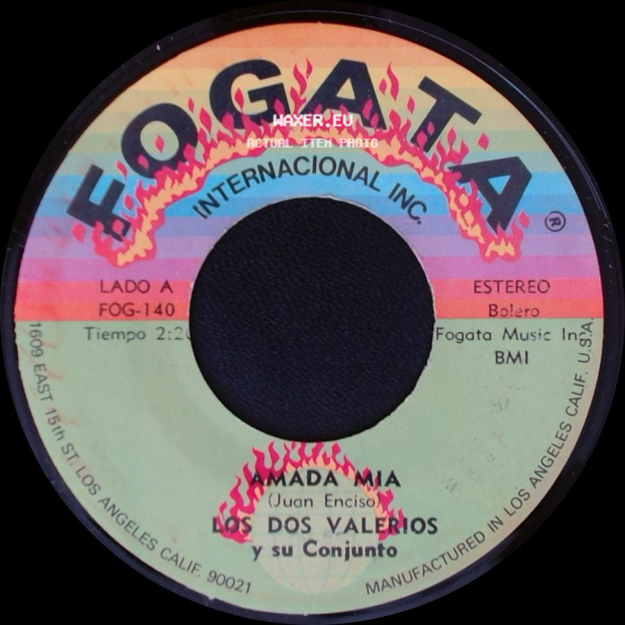 Los Dos Valerios Y Su Conjunto - Amada Mia / El Garabato side A