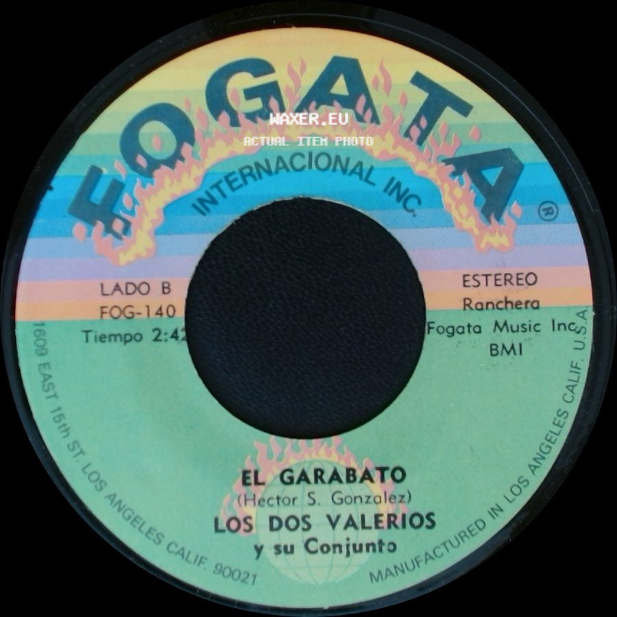 Los Dos Valerios Y Su Conjunto - Amada Mia / El Garabato side B