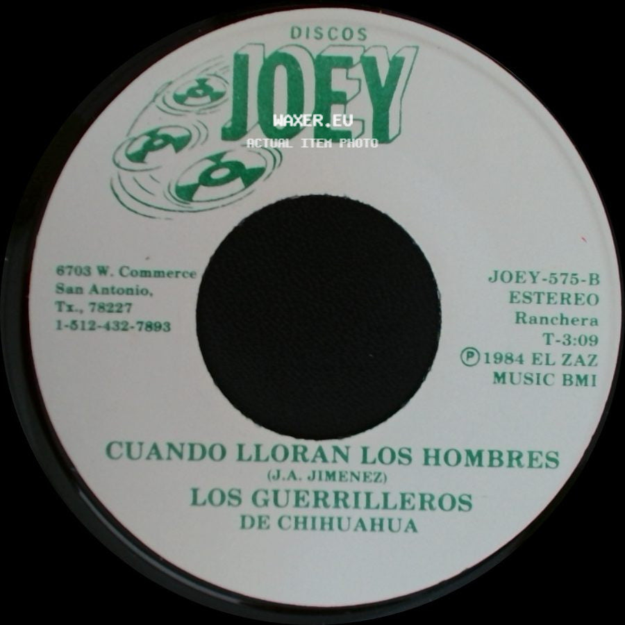 Los Guerrilleros De Chihuahua - Cuando Lloran Los Hombres / Corrido De Los Choferes side A