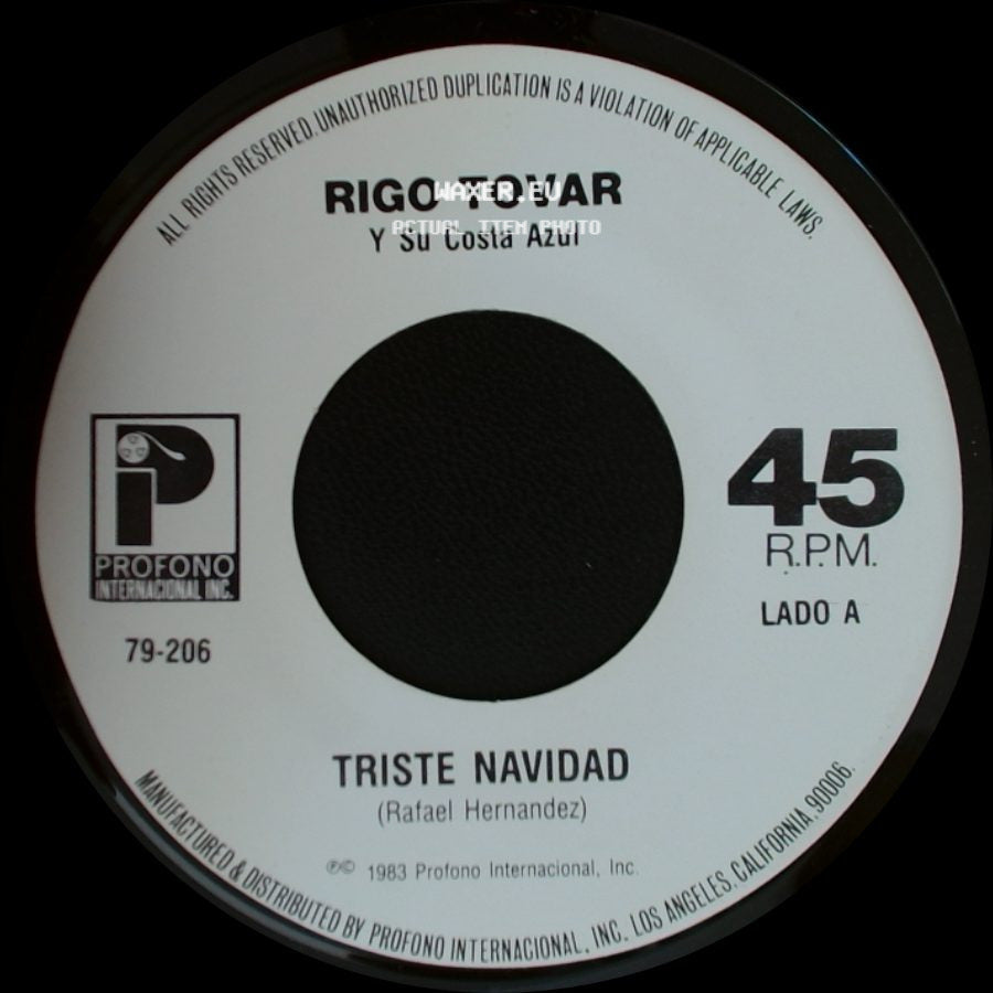 Rigo Tovar Y Su Costa Azul - Triste Navidad / Recordando Monterrey side A