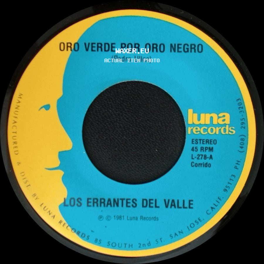 Los Errantes Del Valle - Oro Verde Por Oro Negro / Oro Verde Por Oro Negro (Pedro Ulloa) side A