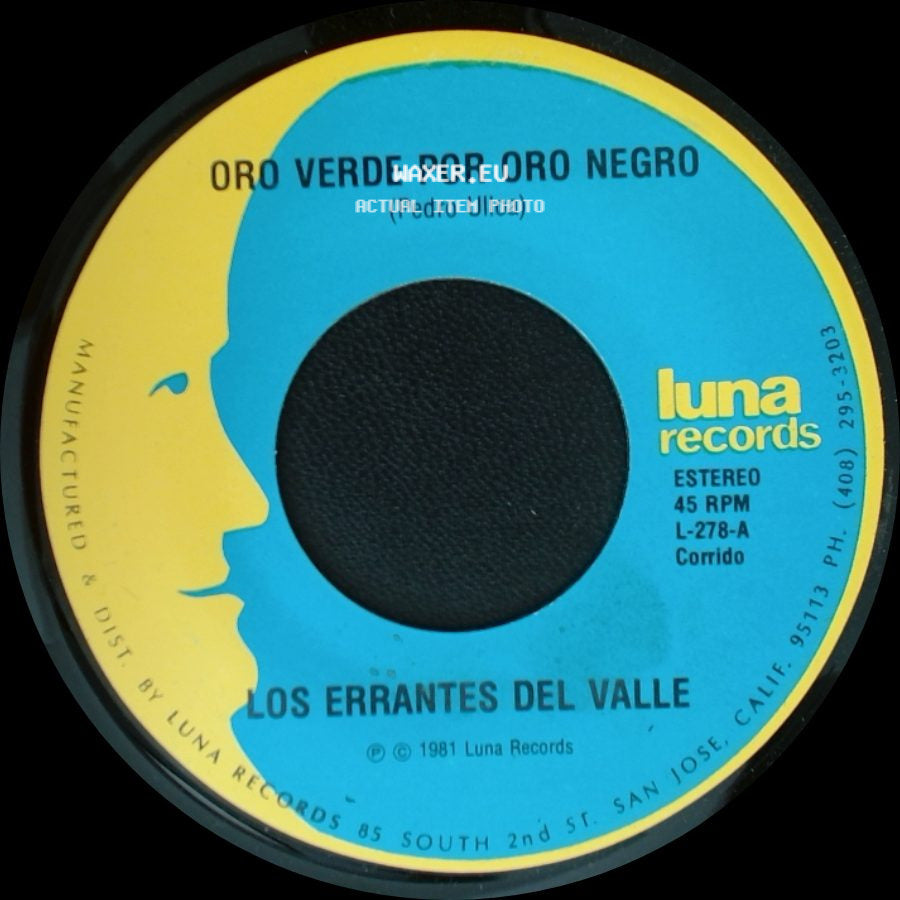 Los Errantes Del Valle - Oro Verde Por Oro Negro / No Necesito Coyote side A