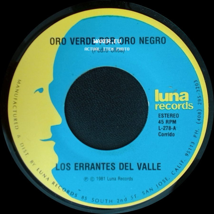 Los Errantes Del Valle - Oro Verde Por Oro Negro / No Necesito Coyote side A