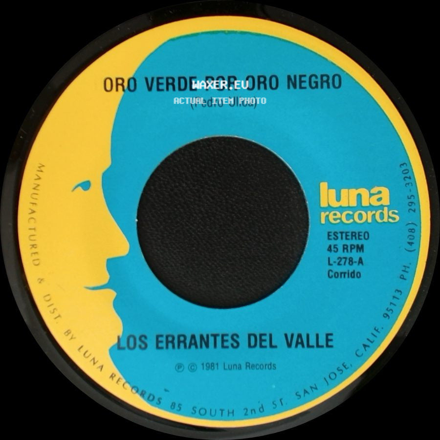Los Errantes Del Valle - No Necesito Coyote / Oro Verde Por Oro Negro side B