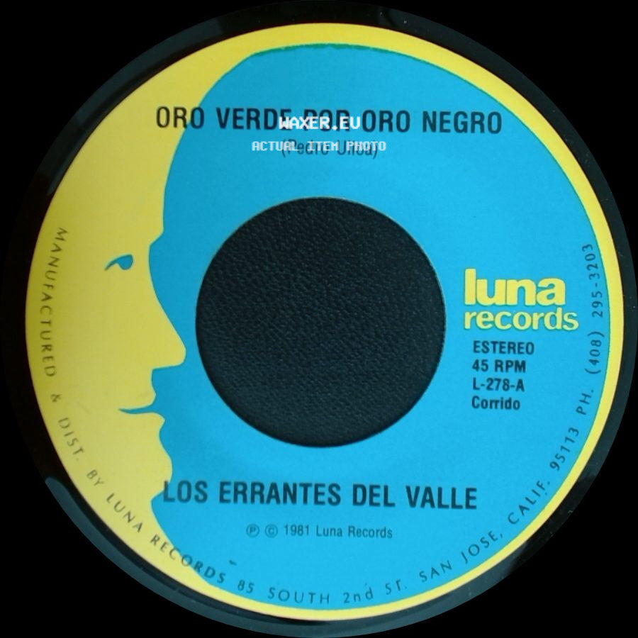 Los Errantes Del Valle - No Necesito Coyote / Oro Verde Por Oro Negro side B
