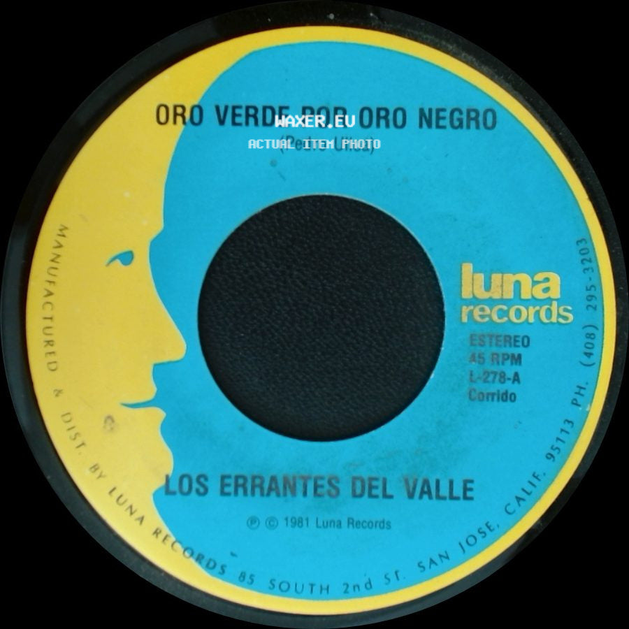Los Errantes Del Valle - Oro Verde Por Oro Negro / No Necesito Coyote side A