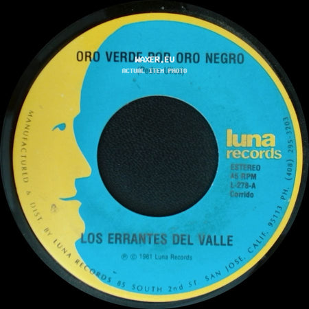 Los Errantes Del Valle - Oro Verde Por Oro Negro / No Necesito Coyote side A