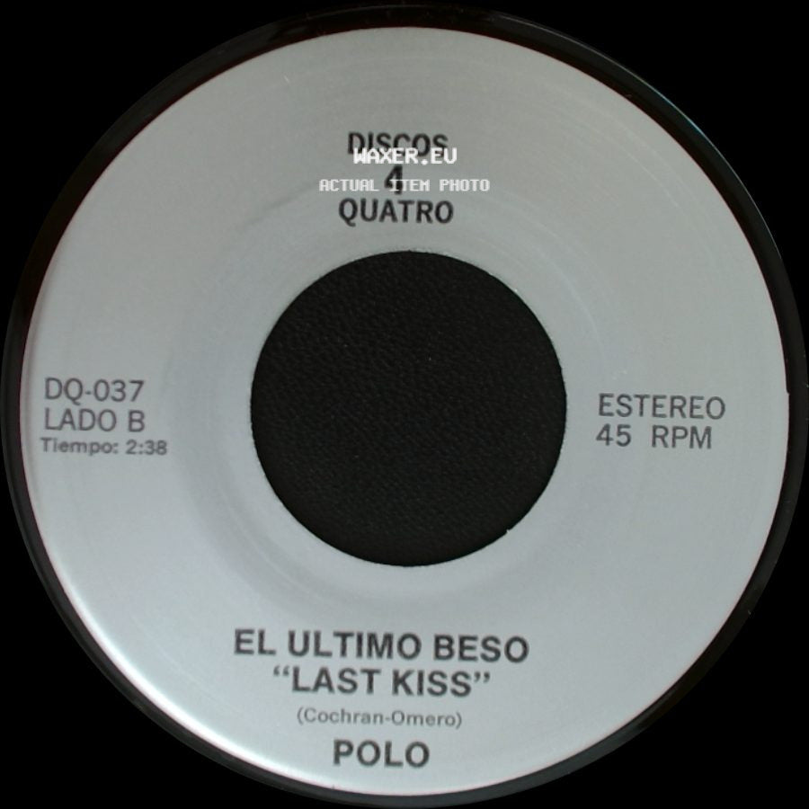 Los Tukas / Polo - Un Adios / El Ultimo Beso "Last Kiss" side B
