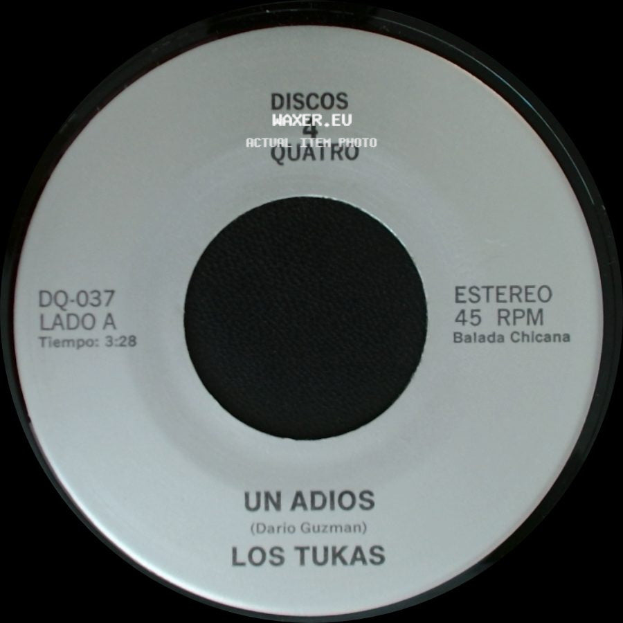 Los Tukas / Polo - Un Adios / El Ultimo Beso "Last Kiss" side A