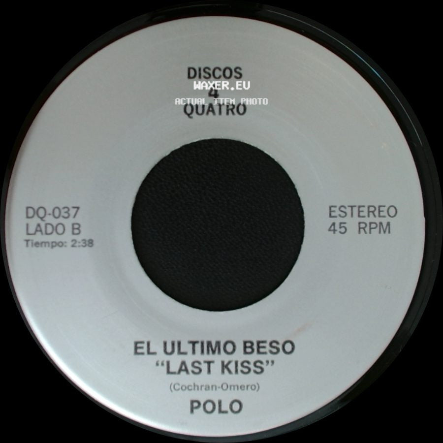 Los Tukas / Polo - Un Adios / El Ultimo Beso "Last Kiss" side B