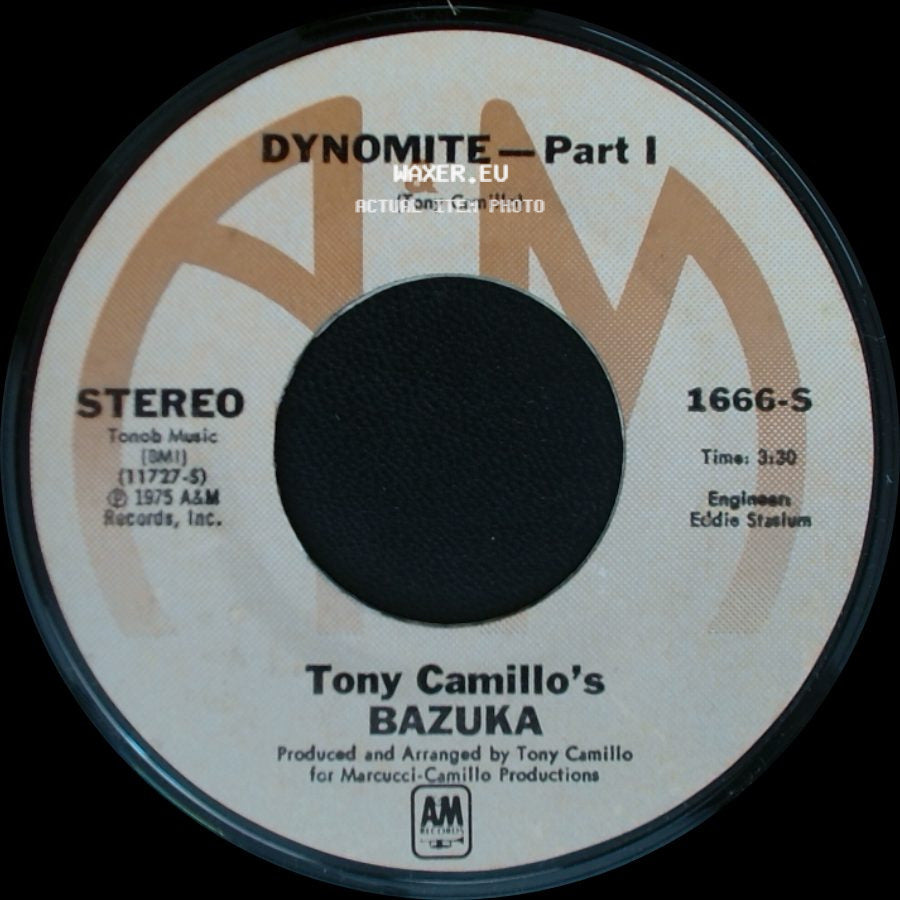 Tony Camillo's Bazuka - Dynomite - Part I / Dynomite - Part Ii side A