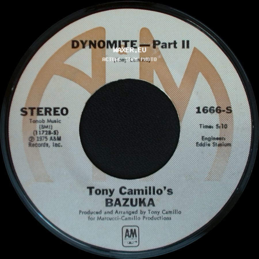 Tony Camillo's Bazuka - Dynomite - Part I / Dynomite - Part Ii side B
