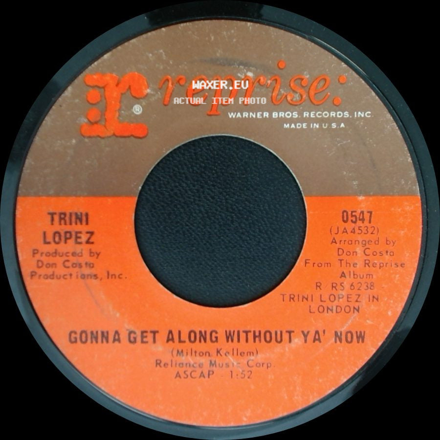 Trini Lopez - Gonna Get Along Without Ya' Now / Love Letters side A