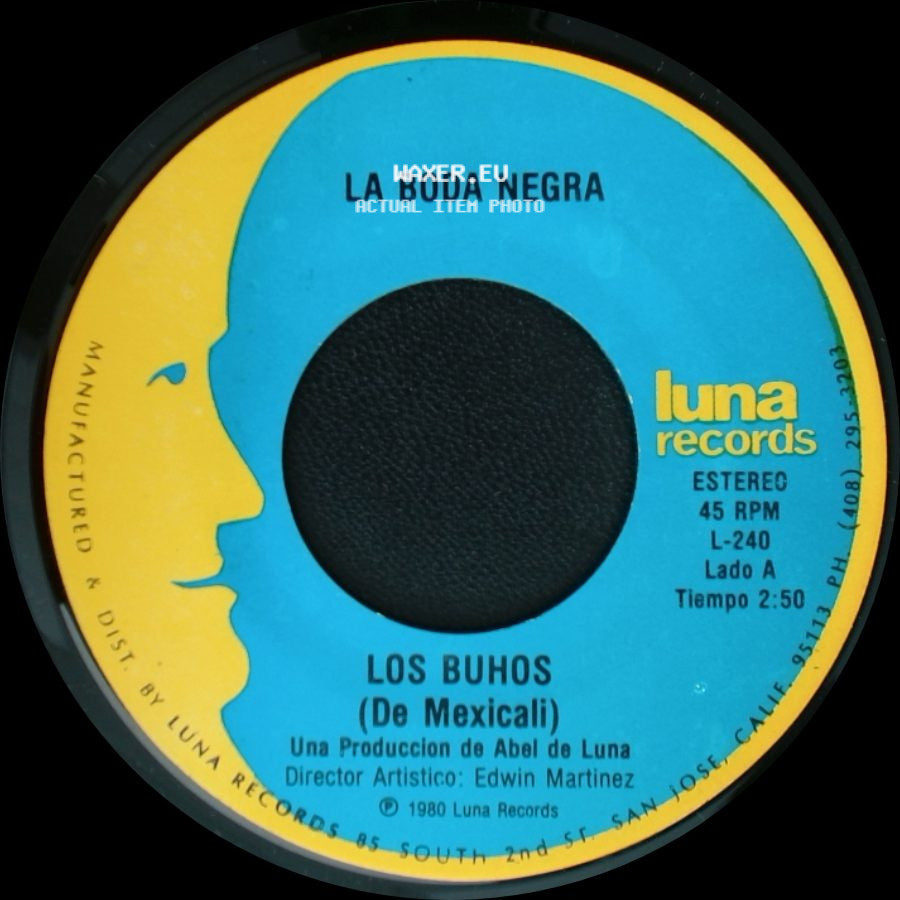 Los Buhos (De Mexicali) / Los Buhos - La Boda Negra / Vive Feliz side A