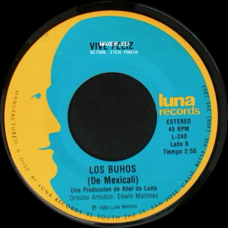 Los Buhos (De Mexicali) / Los Buhos - La Boda Negra / Vive Feliz side B