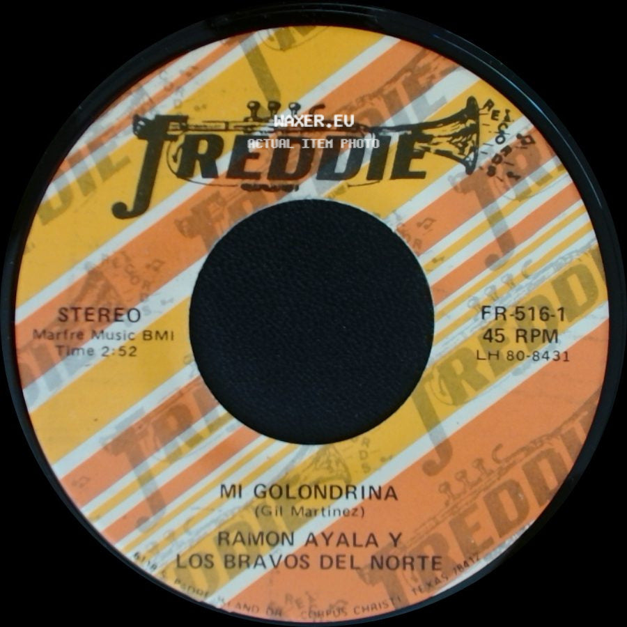 Ramon Ayala Y Los Bravos Del Norte - Mi Golondrina / Una Botella side A