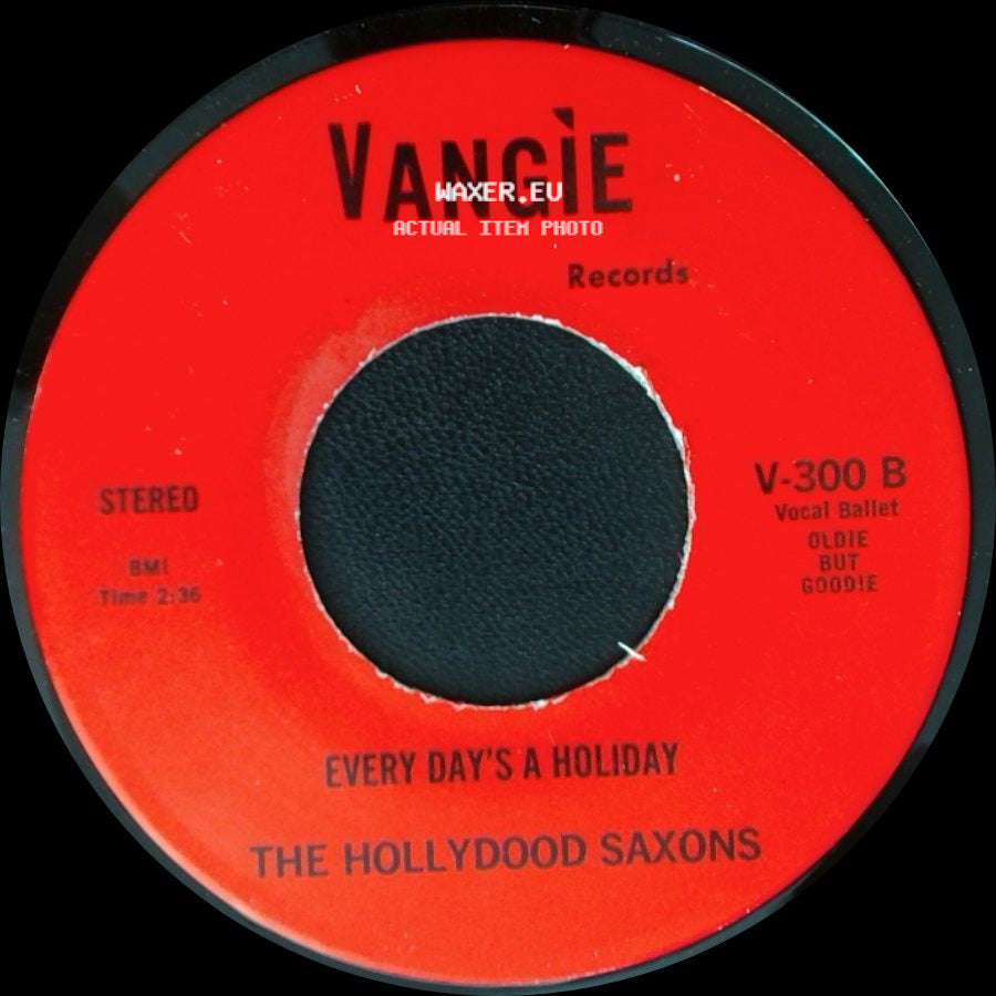 War / The Hollydood Saxons - Don't Let No One Get You Down / Every Day's A Holiday side B