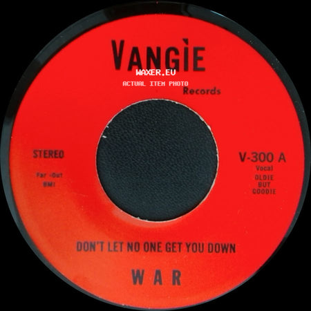 The Hollydood Saxons / War - Every Day's A Holiday / Don't Let No One Get You Down side B