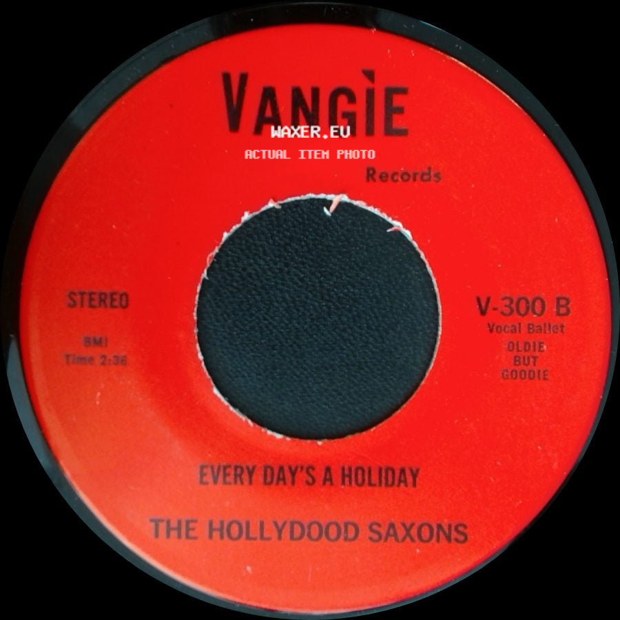 War / The Hollydood Saxons - Don't Let No One Get You Down / Every Day's A Holiday side B