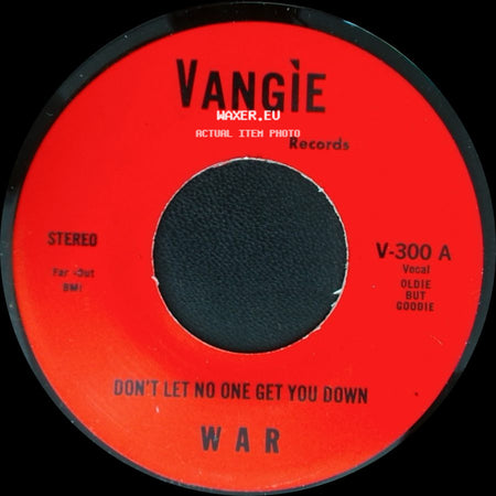 The Hollydood Saxons / War - Every Day's A Holiday / Don't Let No One Get You Down side B