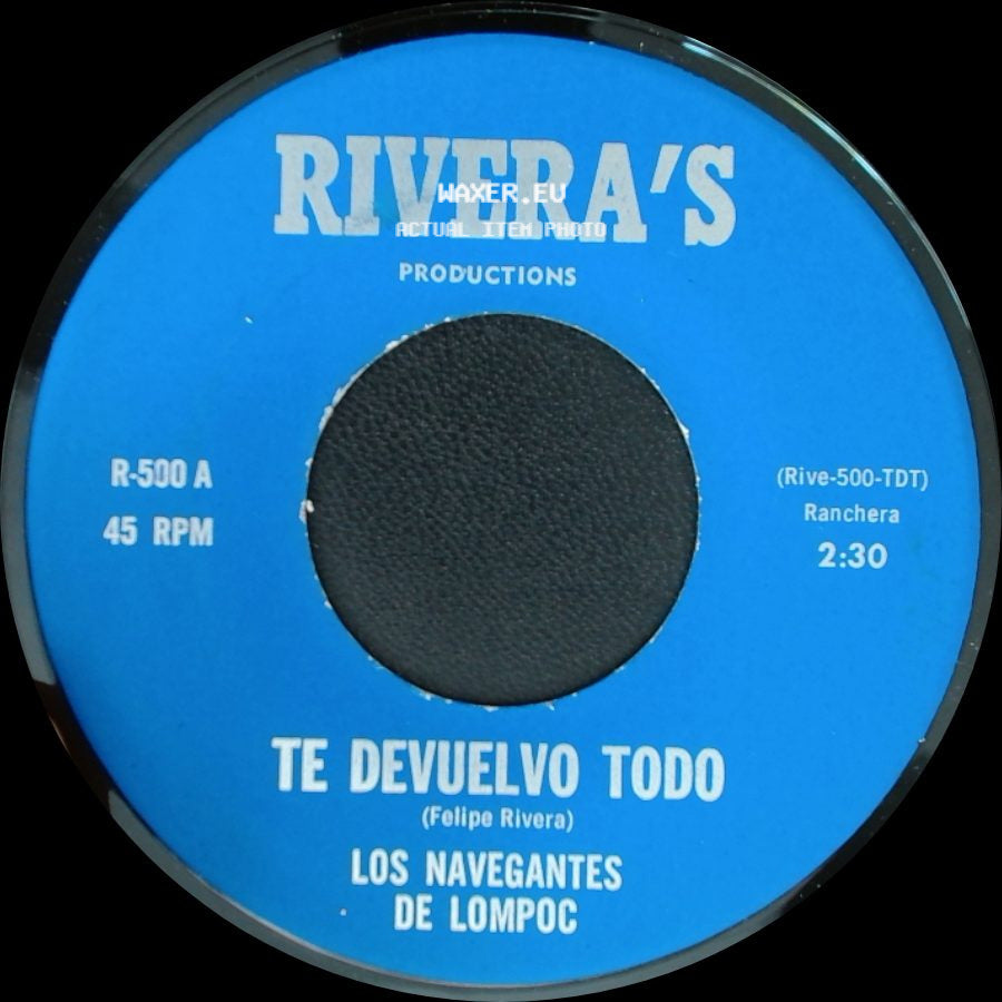 Los Navegantes De Lompoc - Te Devuelvo Todo / Leticia Isabel side A