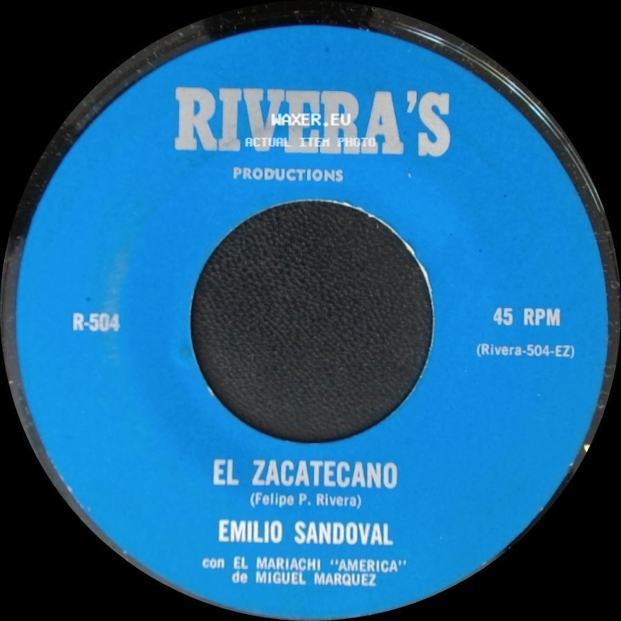 Emilio Sandoval - El Zacatecano / Voy A Beber Y A Beber side A