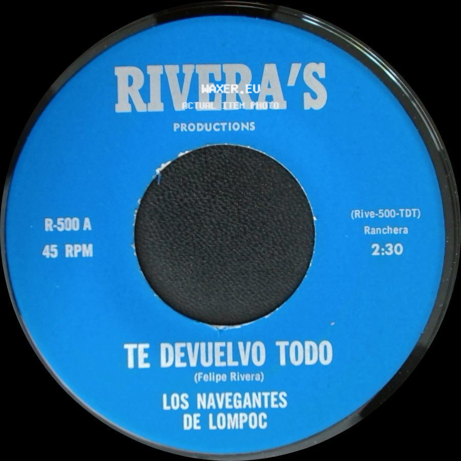 Los Navegantes De Lompoc - Te Devuelvo Todo / Leticia Isabel side A