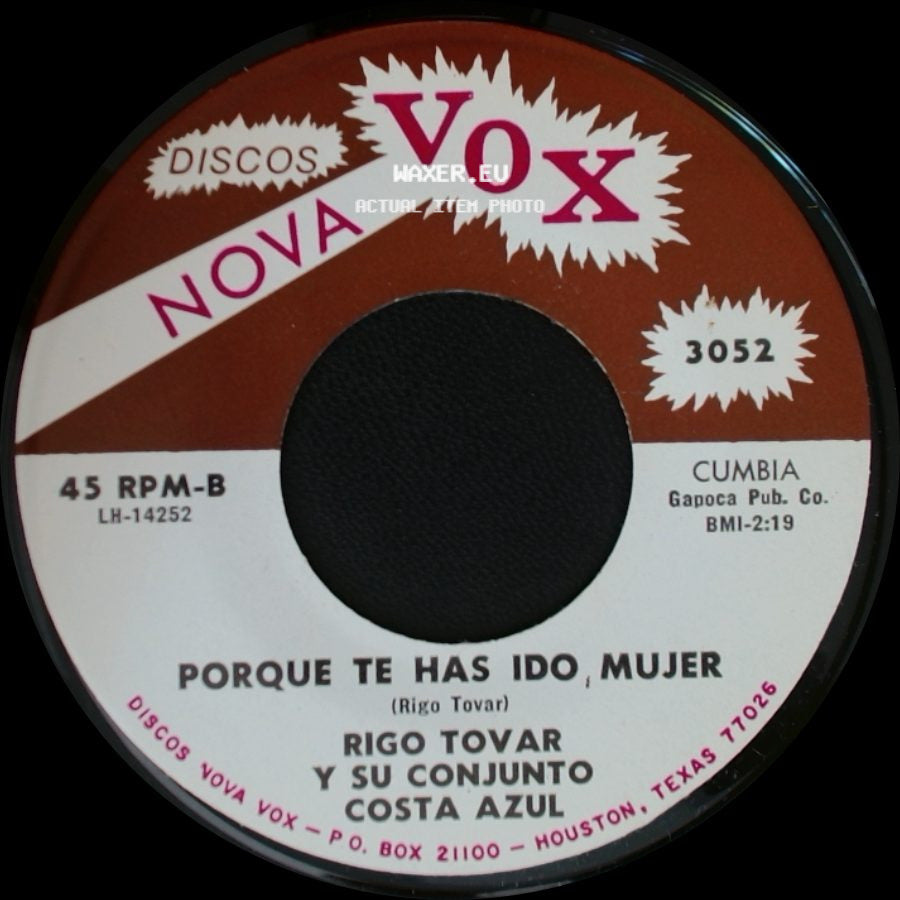 Rigo Tovar Y Su Conjunto Costa Azul - Porque Te Has Ido, Mujer / Enamorado De Verdad side A