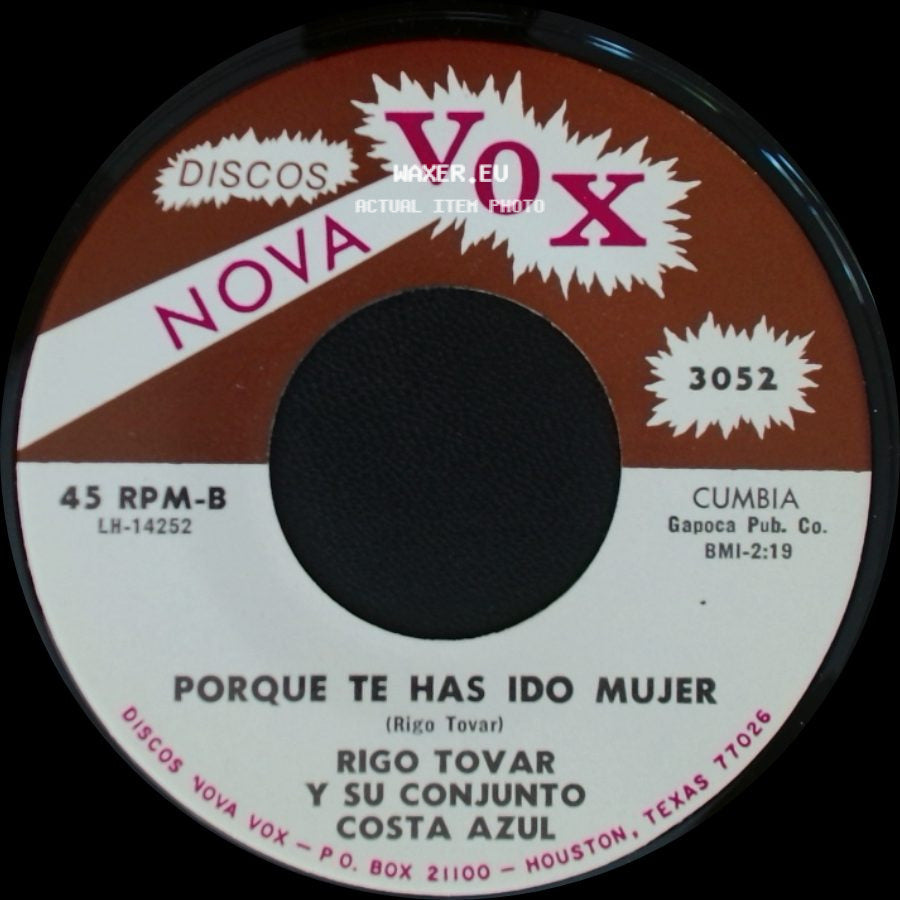 Rigo Tovar Y Su Conjunto Costa Azul - Enamorado De Verdad / Porque Te Has Ido Mujer side B