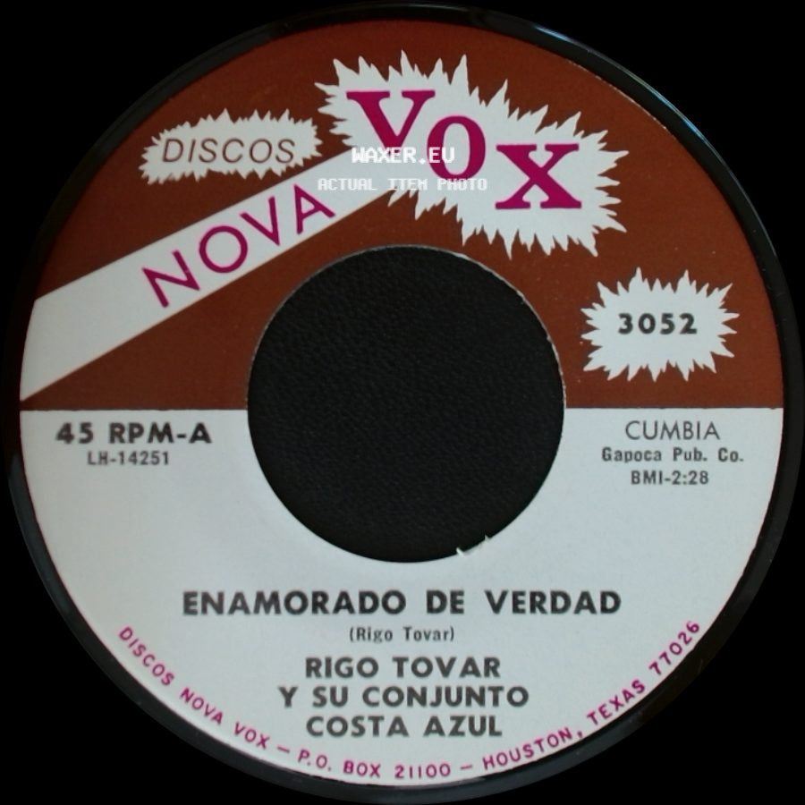 Rigo Tovar Y Su Conjunto Costa Azul - Enamorado De Verdad / Porque Te Has Ido Mujer side A