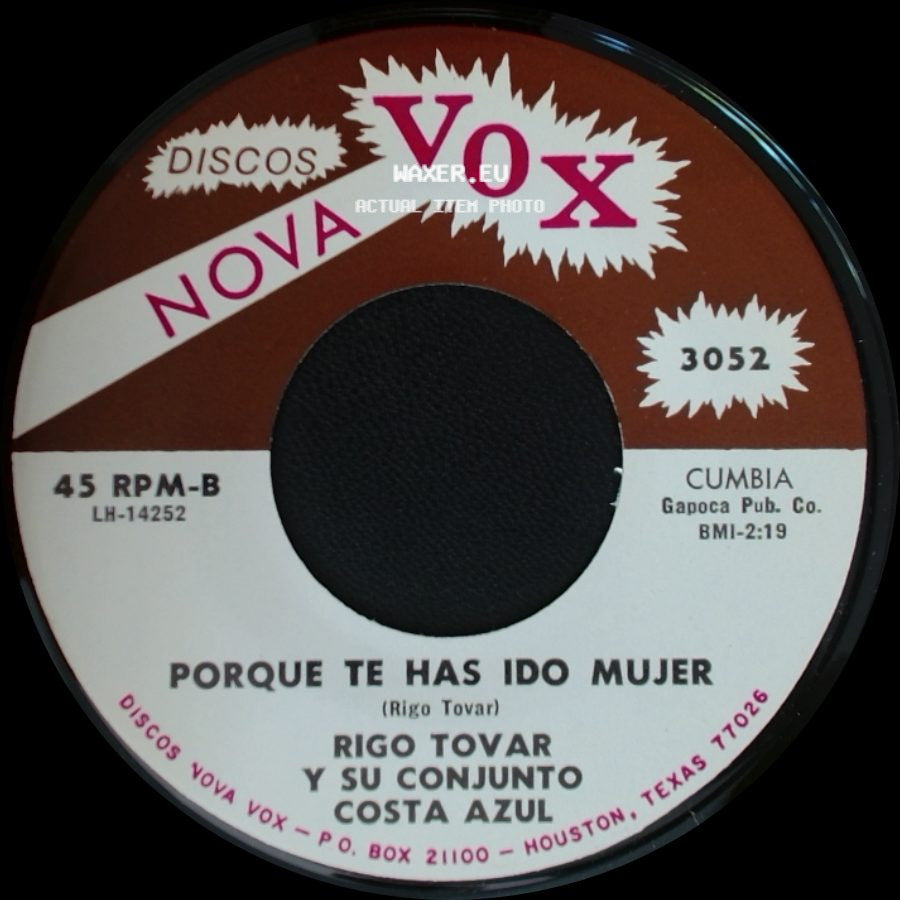 Rigo Tovar Y Su Conjunto Costa Azul - Enamorado De Verdad / Porque Te Has Ido Mujer side B