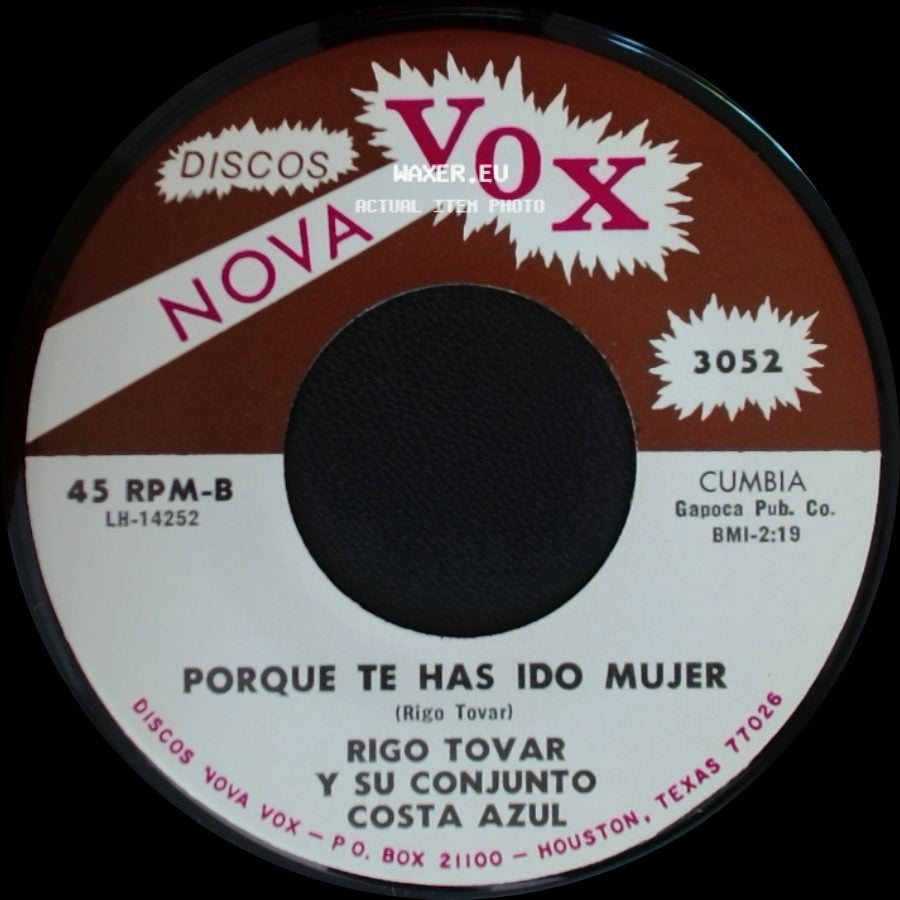 Rigo Tovar Y Su Conjunto Costa Azul - Enamorado De Verdad / Porque Te Has Ido Mujer side B