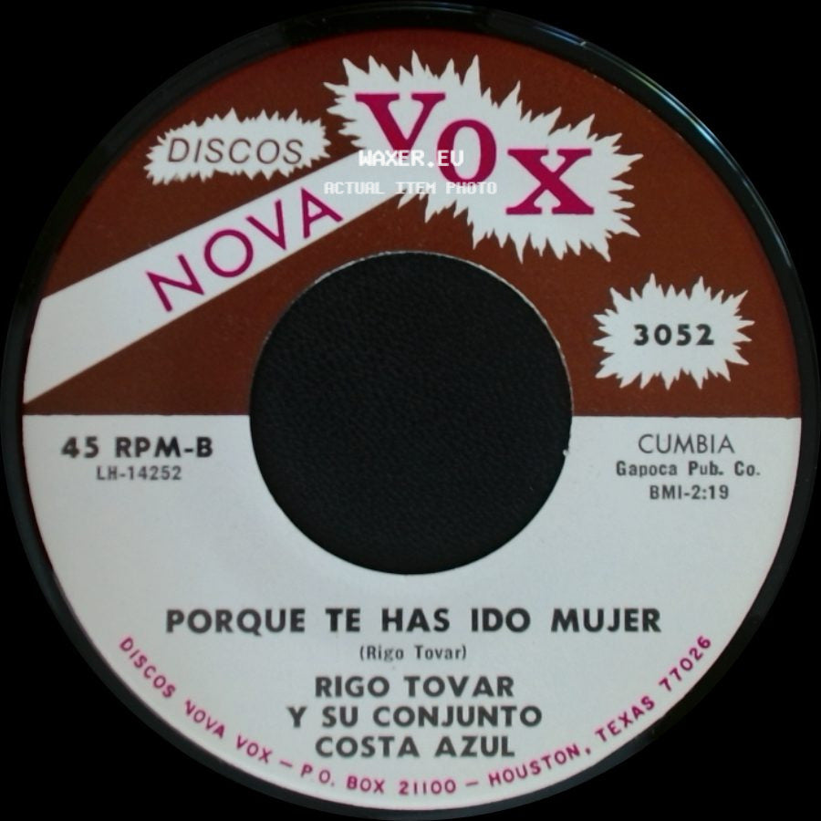 Rigo Tovar Y Su Conjunto Costa Azul - Porque Te Has Ido Mujer / Enamorado De Verdad side A