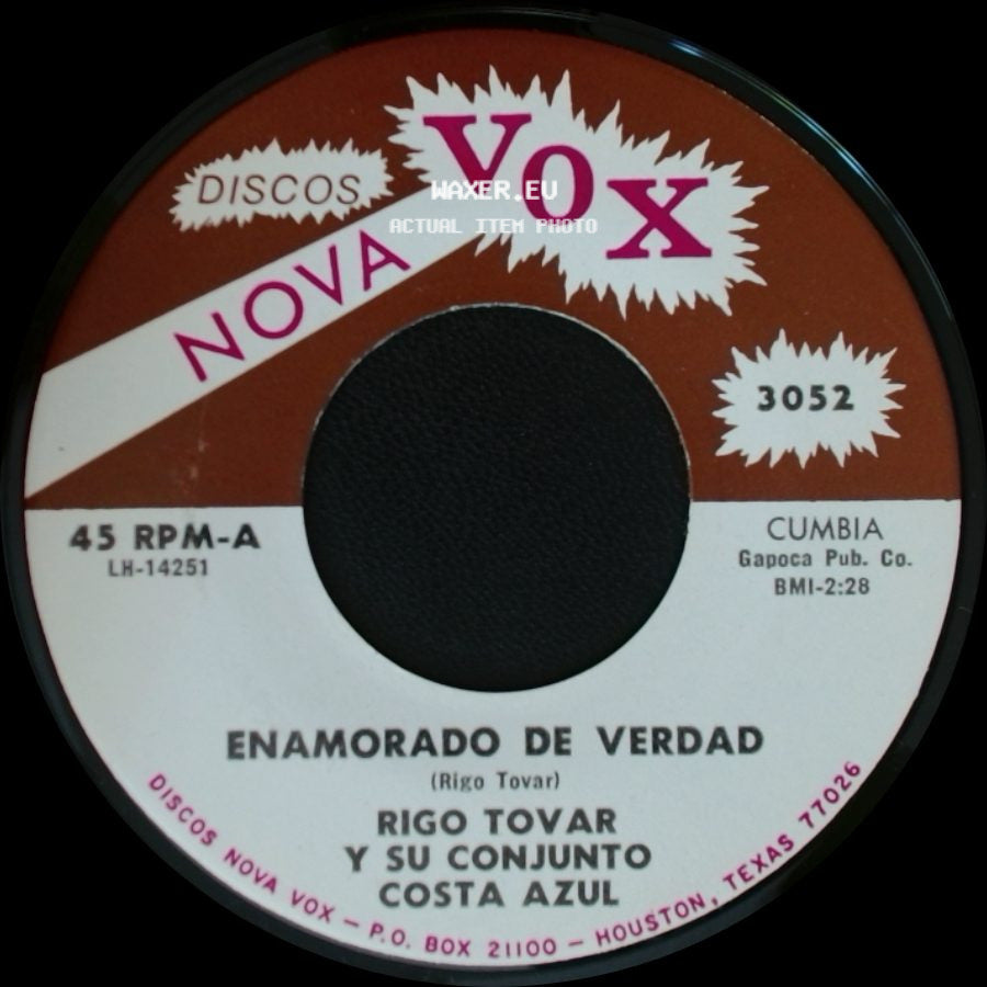 Rigo Tovar Y Su Conjunto Costa Azul - Enamorado De Verdad / Porque Te Has Ido Mujer side A